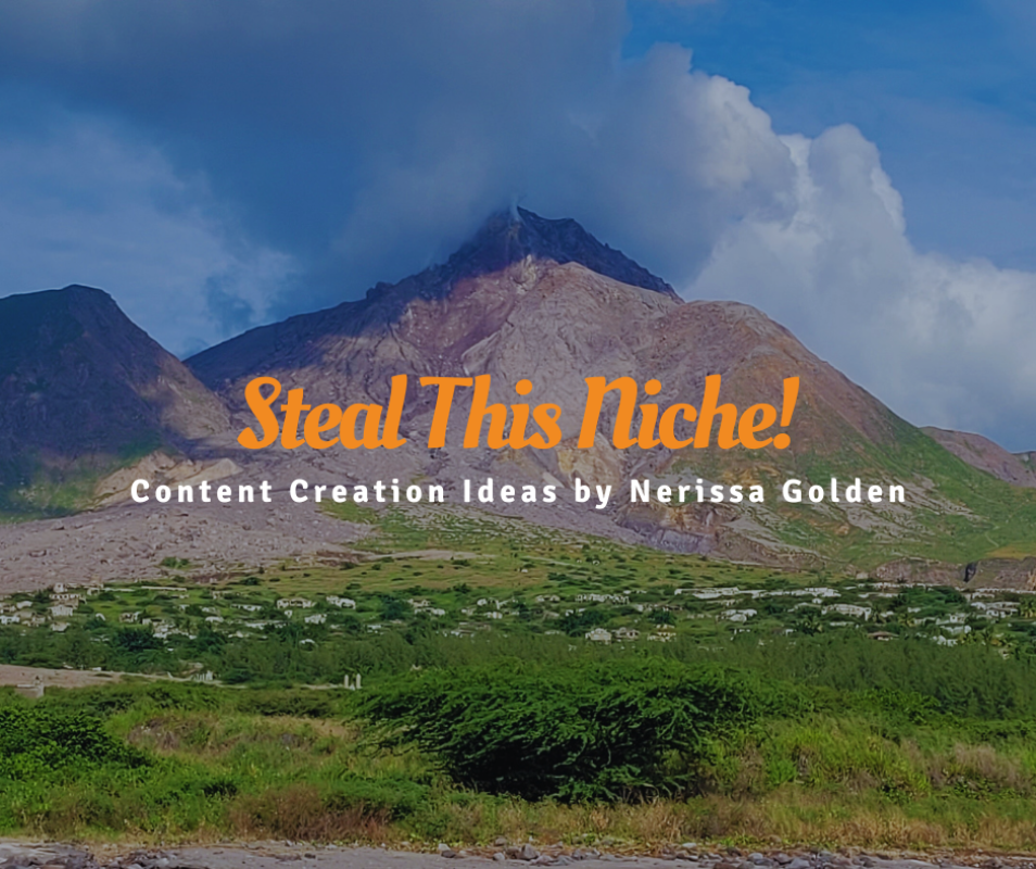 Steal This Niche Volcano storyteller